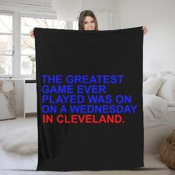 Discover THE GREATEST GAME EVER PLAYED WAS ON A WEDNESDAY Fleece Blankets