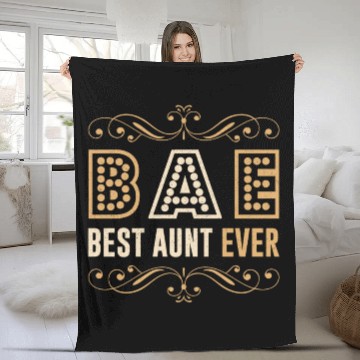 Discover BAE - Best Aunt Ever Sister Niece Nephew Gift Fleece Blankets