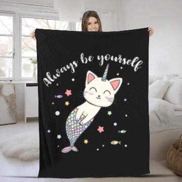 Discover Cat Mermaid Unicorn Always Be Yourself Fleece Blankets