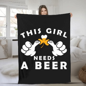 Discover This-Girl Needs A Beer St Patricks Day Green Beer Fleece Blankets
