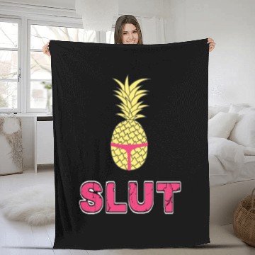 Discover Pineapple Slut Fleece Blankets
