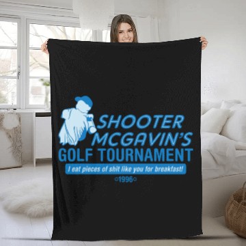 Discover SHOOTER MCGAVIN S GOLF TOURNAMENT Fleece Blankets