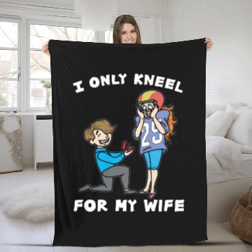 Discover I ONLY KNEEL FOR MY WIFE Marriage Wedding proposal Fleece Blankets
