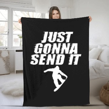 Discover Just Gonna Send It Snowboard Winter Sports Fleece Blankets