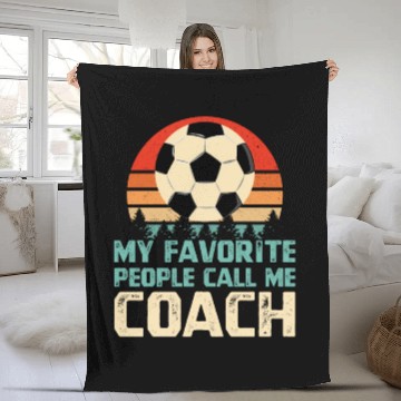 Discover My Favorite People Call Me Soccer Coach Fleece Blankets
