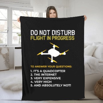 Discover Do Not Disturb Flight In Progress Drone Hobby Rc Fleece Blankets