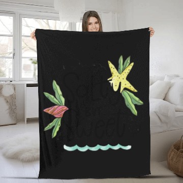 Discover Salty but Sweet Fleece Blankets