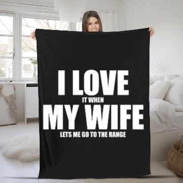 Discover Shooting Range Fleece Blankets I Love My Wife Gun Range Gft