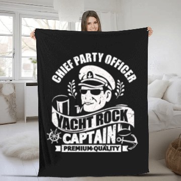 Discover Chief Party Officer Yacht Rock Captain Fleece Blankets