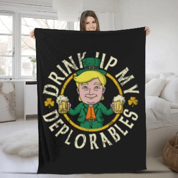 Discover Trump Drink Up My Deplorables St Patricks Day Fleece Blankets