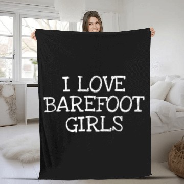 Discover I Love Barefoot Girls Fleece Blankets