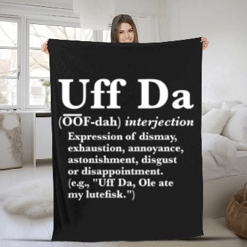 Discover Uff Da Definition Fleece Blankets