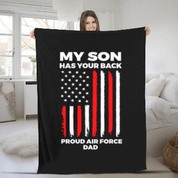 Discover My son has your back pround air force dad Fleece Blankets