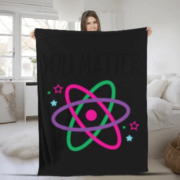 Discover You Matter, Funny Science nerd, Scientist, Science Fleece Blankets