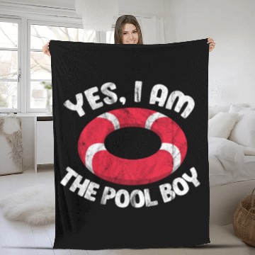 Discover Swimming Yes, I Am The Pool Boy Fleece Blankets