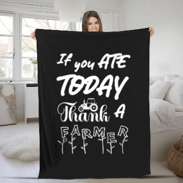 Discover If you ate today thank a farmer - Peasant quote Fleece Blankets