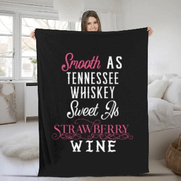Discover Smooth as Tennessee Whiskey Sweet Strawberry Wine Fleece Blankets