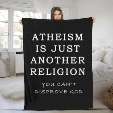 Discover Atheism Is Just Another Religion Fleece Blankets