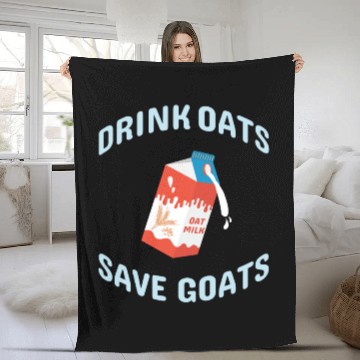 Discover Drink Oats Save Goats Vegan Plant Based Oat Milk Fleece Blankets