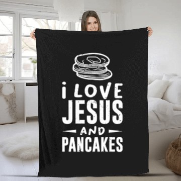 Discover Christian Faith I love Jesus and Pancakes Gift Fleece Blankets