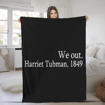 Discover We Out Fleece Blankets Harriet Tubman Fleece Blankets Black History