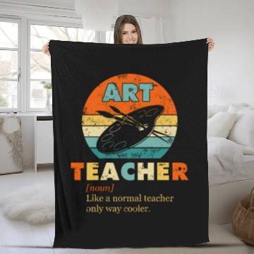 Discover Art Teacher Like a Normal Teacher Only Way Cooler Fleece Blankets