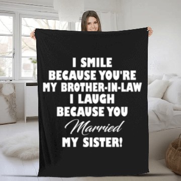 Discover BROTHER IN LAW FUNNY Fleece Blankets