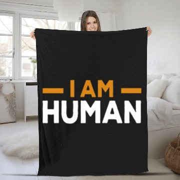 Discover I AM HUMAN Fleece Blankets
