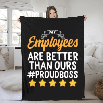 Discover Funny Happy Boss's Day Fleece Blankets My Employees Are