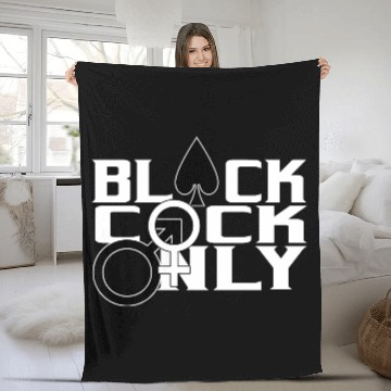Discover Black Cock Only BBC Cuckold Hotwife Alpha Beta Fleece Blankets
