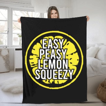 Discover Fruit Easy Peasy Lemon Squeezy Funny Gift Idea Fleece Blankets