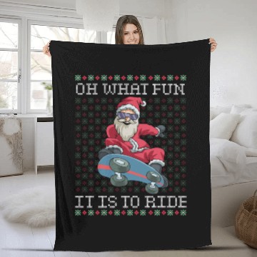 Discover Oh What Fun It Is To Ride Skateboard Christmas Fleece Blankets