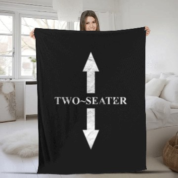 Discover Two Seater 2 Seater Arrow Naughty Dad Funny Gift Fleece Blankets