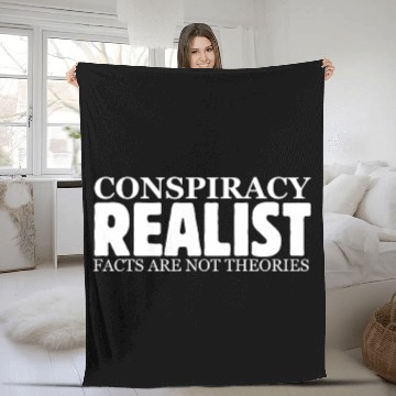 Discover Conspiracy Realist Facts Are Not Theories Hoax Ill Fleece Blankets
