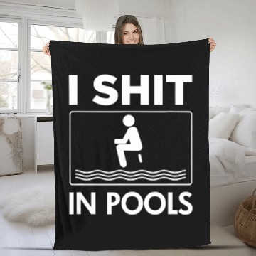 Discover funny i shit in pools offensive swimming swim Fleece Blankets