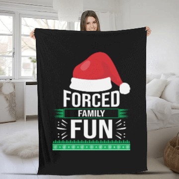 Discover Forced Family Fun Sarcastic Christmas Quote Funny Fleece Blankets