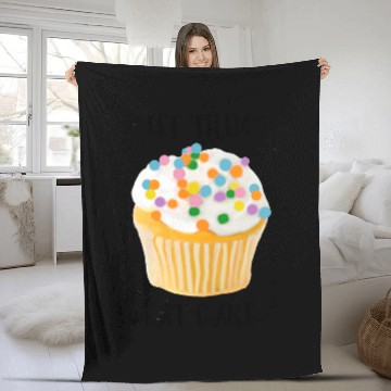 Discover Let Them Eat Cake Fleece Blankets