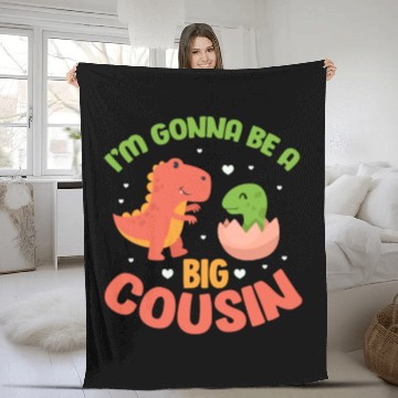 Discover I'm Gonna Be A Big Cousin Pregnancy Announcement Fleece Blankets