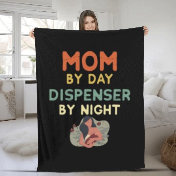 Discover Mom By Day Dispenser By Night - Breastfeeding Fleece Blankets