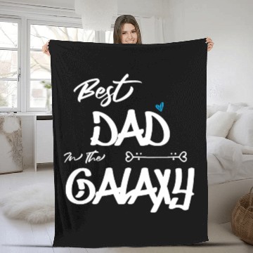 Discover Best Dad In The Galaxy Fleece Blankets