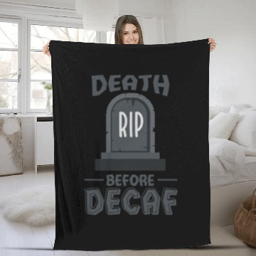 Discover Death Before Decaf Fleece Blankets