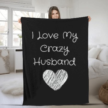 Discover I Love My Crazy Husband Fleece Blankets