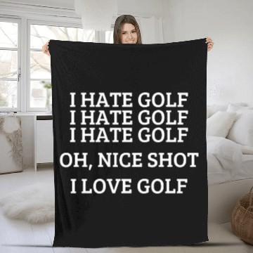 Discover I hate golf - Funny golfing quote Fleece Blankets