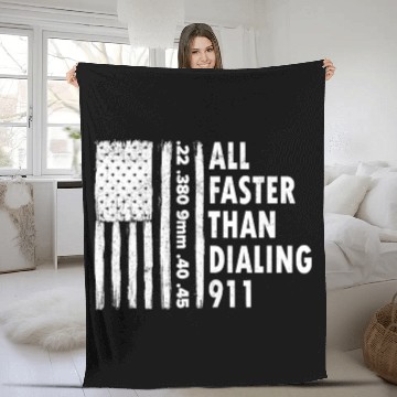 Discover 22 380 9mm 40 45 all faster than dialing 911 Fleece Blankets