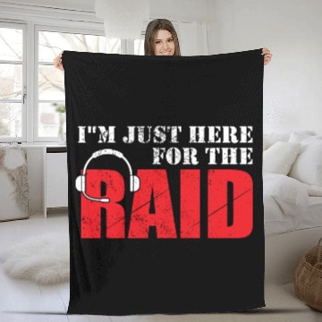 Discover Im just here for the Raid Gaming Headset Gift Fleece Blankets
