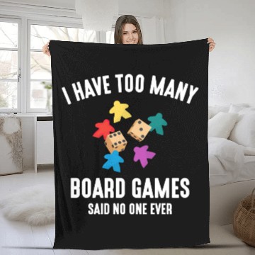Discover I Have Too Many Board Games, funny board game Fleece Blankets