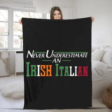 Discover Never Underestimate An Irish Italian Funny Gifts Fleece Blankets