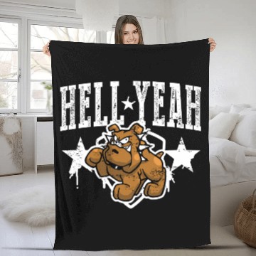 Discover Hell Yeah Fleece Blankets