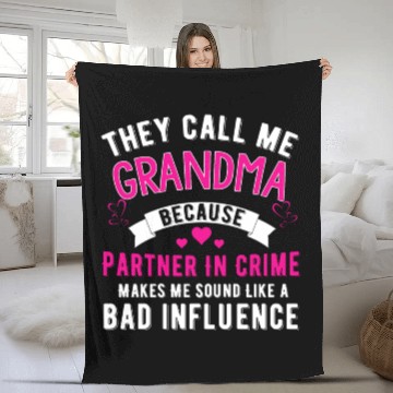 Discover They Call Me Grandma Because Partner In Crime Fleece Blankets