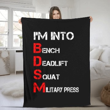 Discover I'm Into BDSM Bench Squat Deadlift Military Press Fleece Blankets